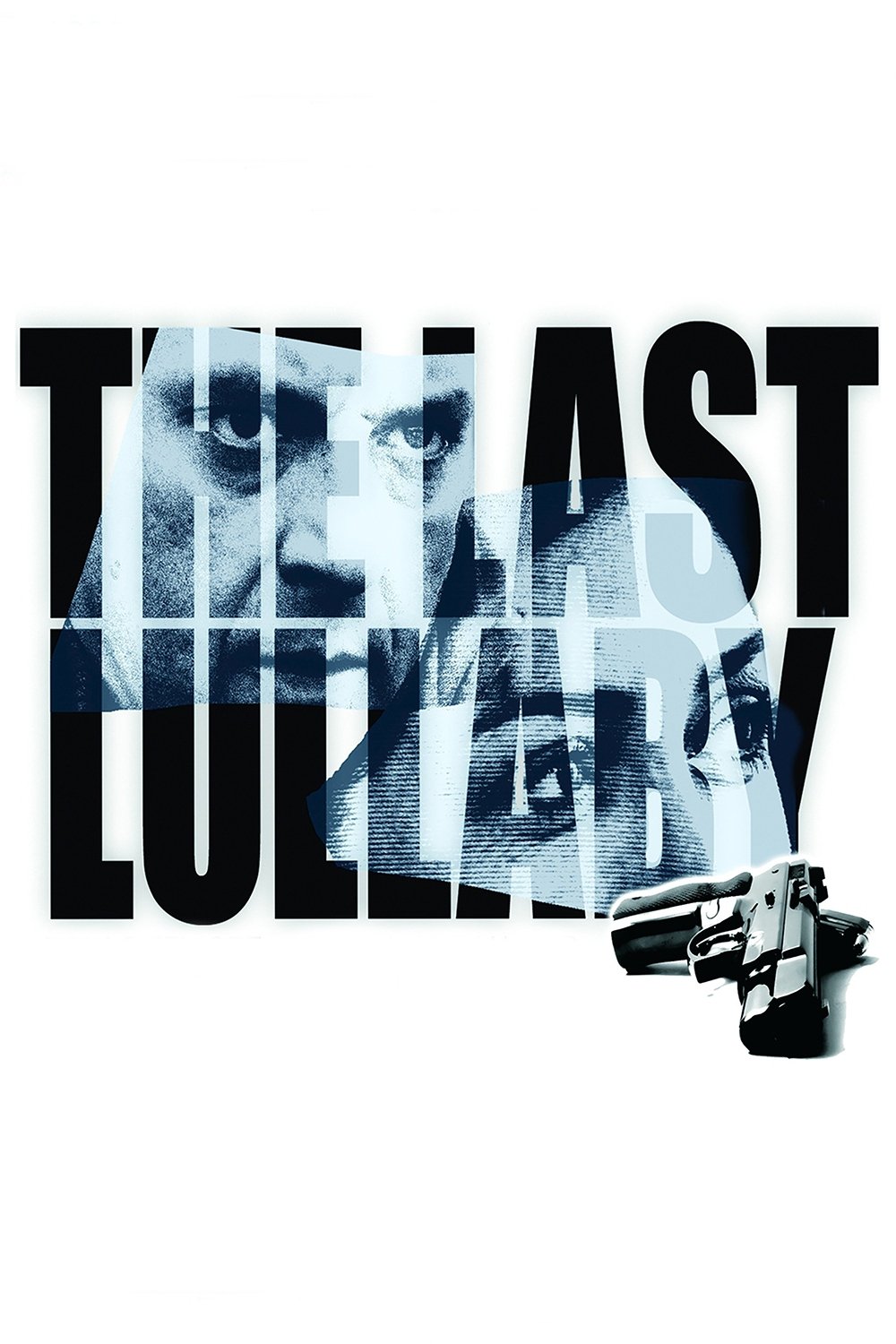 Постер The Last Lullaby